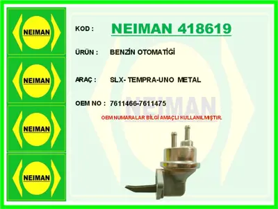 NEIMAN 418619 Benzın Otomatıgı Slx Tempra Uno (Metal) 76114667611475 7611466 7611475