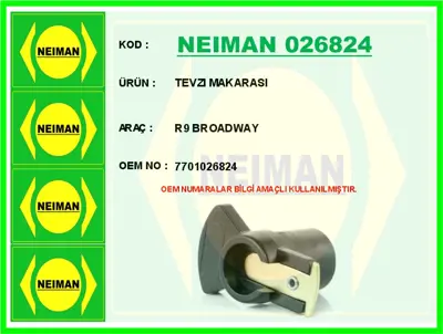 NEIMAN 026824 Tevzı Makarası R9 R11 Express Brodway Ax Bx Cx C15 P405 P205 Clıo Volvo 95559241 7701033622 D908 7701026824 95624984 432129 NVL160 594043 593747 9405937288