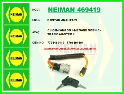 NEIMAN 469419 Kontak Anahtarı Kılıtlı Clıo Iı Kangoo Iı Megane Scenıc Traffıc Master Iı 7701469419 7701471220 FT82340 7701471098 252627 14205