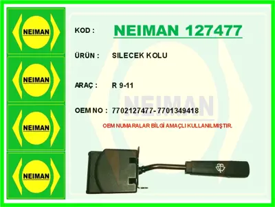 NEIMAN 127477 Silecek Kolu R 9-11 7702127477 430667 7701349418 440330 231033 21031033 251333 461800831