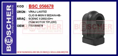 İthal 056678 Viraj Lastiği Clio Iii-Mgn Ii Sedan-Hb-Scenic Ii 2 7701056678 SS9926K RESB6849 TD1316W VKDS356000 CSRM3117 54223 EMB7154 52067408 FSK7093K