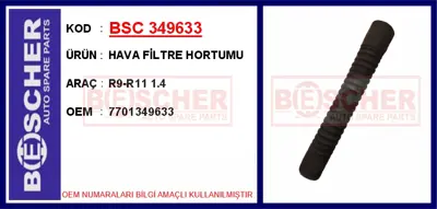 İthal 349633 Hava Filtre Hortumu R9-R11 1.4 7701349633