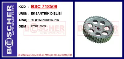 İthal 718509 Eksantrik Dişlisi R9 F8m-730/F8q-706 AA1196 7700718509 TM200254 FI26960 89526 10661 25200254