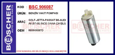 İthal 906087 Benzin Yakit Pompasi Golf-Jetta-Passat B5-Audi A6 8E0906087D 4B0906087E 7820901 770052A E8368M 75065771 228228007002Z 70024 81305024 770052B