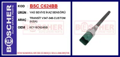 İthal C624BB Yağ Seviye İkaz Sensörü Transit V347-348-Custom (K... EPOFR000 6C116C624BB 17SKV403 LLS5503 926111 OLV023 901302 417214 LVL024 67122