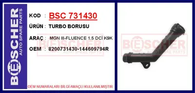 İthal 731430 Turbo Borusu Mgn Iii-Fluence 1.5 Dci K9k 98341 144609794R 8200731430 525918 15912 R12814 765351 R4667 16321 T498341