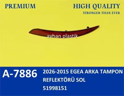 AYHAN PLASTIK A7886 2026-2015 Egea Arka Tampon Reflektörü Sol 51998151