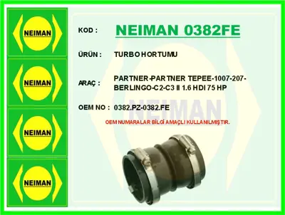 NEIMAN 0382FE Turbo Hortumu Partner-Partner Tepee-1007-207-Citro 0382.PZ 0382.FE