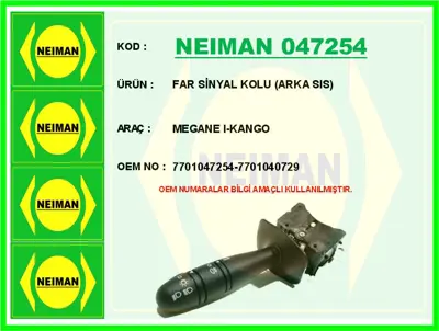 NEIMAN 047254 Far Sinyal Kolu Arka Sis Megane I-Kango 461800572 7701040729 CLS71037GS 231042 50573730OE SLS710371 251436 430675 21031042 7701047254