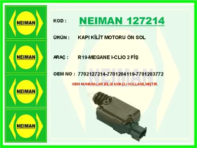 NEIMAN 127214 Kapi Kilit Motoru Ön Sol R19-Megane I-Clio 2 Fiş 7702127214 31493 16SKV080 610394A2 461860294 3100493 ZKA0031