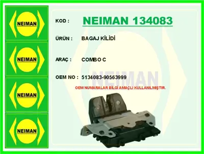 NEIMAN 134083 Bagaj Kilidi Combo C 5134083 2310613 90457141 EZCPL007 V40850023 90563999 134036 70315 CAC3429