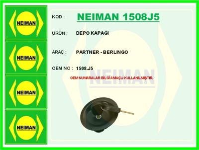 NEIMAN 1508J5 Depo Kapaği Partner - Berlingo 1508J5