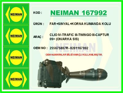 NEIMAN 167992 Far-Sinyal-Korna Kumanda Kolu Clio Iv-Trafic Iii-T 8201167992 52026010 255675887R 23551 251690 V46800051 430320 451800248 916447 440794