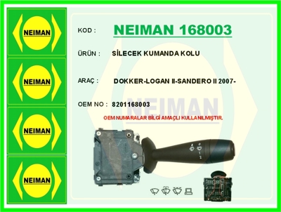 NEIMAN 168003 Silecek Kumanda Kolu Dokker-Logan Ii-Sandero II 20 8201168003 461800346 52058010 2103549 SLS714101 50573014OE CLS71410 430318 CLS71410GS 251702