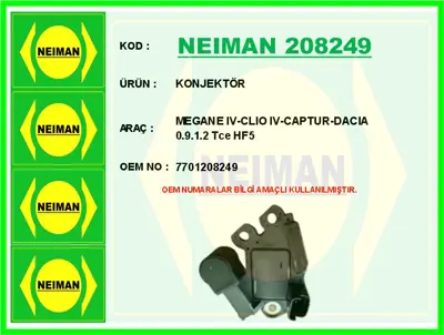 NEIMAN 208249 Konjektör Megane Iv-Clio Iv-Captur-Dacia 0.9.1.2 T IM564 7701208283 M546 23215AX610 7701057359 23215JG71A 593937 7701208249 140041 7701208251