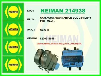 NEIMAN 214938 Cam Açma Anahtari On Sol Ciftli 10 Fisli Mavi C 8200214938
