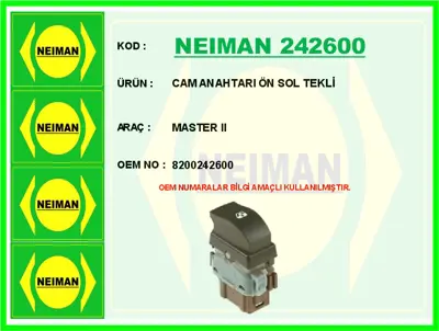 NEIMAN 242600 Cam Anahtari Ön Sol Tekli Master Ii 8200242600 8200057321 91166602 26106 V40730084 50079002 RECSWR71002 CWR71002AS 50073200 AN715