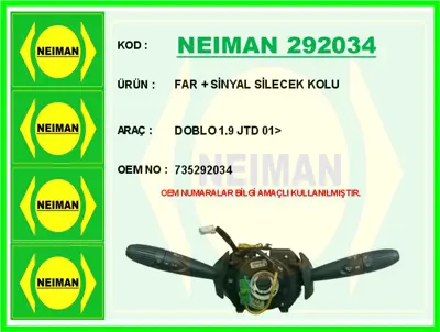 NEIMAN 292034 Far - Sinyal Silecek Kolu Doblo 1.9 Jtd 01-Gt CCS74042AS 735292034 SCS740421 43188010 RECSCS740420 RECSCS74042 251472 CCS74042 430062 50327240