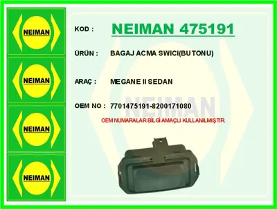 NEIMAN 475191 Bagaj Acma Swicibutonu Megane II Sedan 7701475191