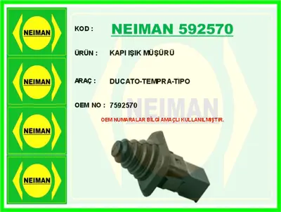 NEIMAN 592570 Kapi Işik Müşürü Ducato-Tempra-Tipo 7592570