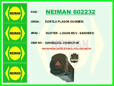 NEIMAN 602232 Dortlu Flasor Dugmesi Duster - Logan Mcv - Sandero 252905315R 8200602232 461900046 CHL71010AS 2103644 23644 SHL710100 702309 660446A2 RECSHL71010