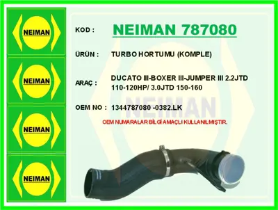 NEIMAN 787080 Turbo Hortumu Komple Ducato Iii-Boxer Iii-Jumper 1344787080 9519 90115 580310 11323 3330027 S3335 DCF060TT 36716 521897
