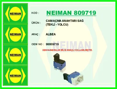 NEIMAN 809719 Cam Açma Anahtari Albea Sağ Tekli - Yolcu 98809719 462060495 26487 2106487 CWR74006AS SWR740060 662427A 662427B 662427 CWR74006