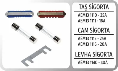 AEM 13 1111 Tas Sıgorta 16A 10300034P 390362 56792 6429EP 68035 BMC19365 PWA054 T468035 TRAR2C6 V424180